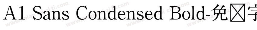 A1 Sans Condensed Bold字体转换